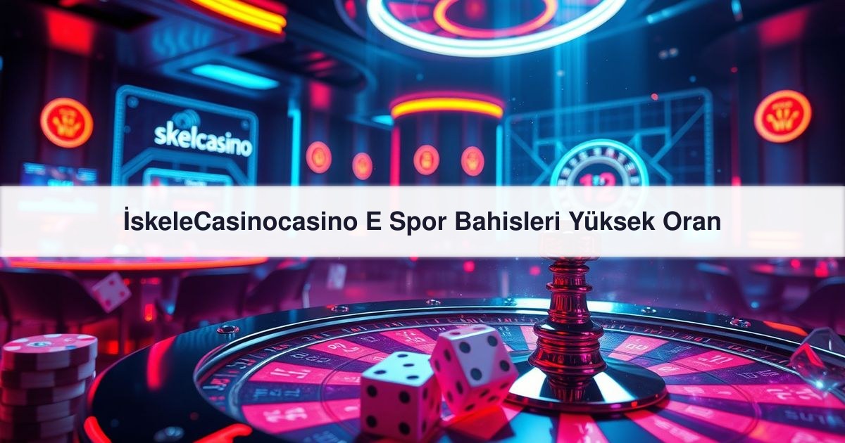 İskeleCasinocasino E